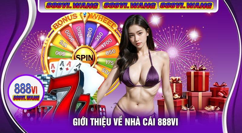 Giới Thiệu Về Nhà Cái 888vi