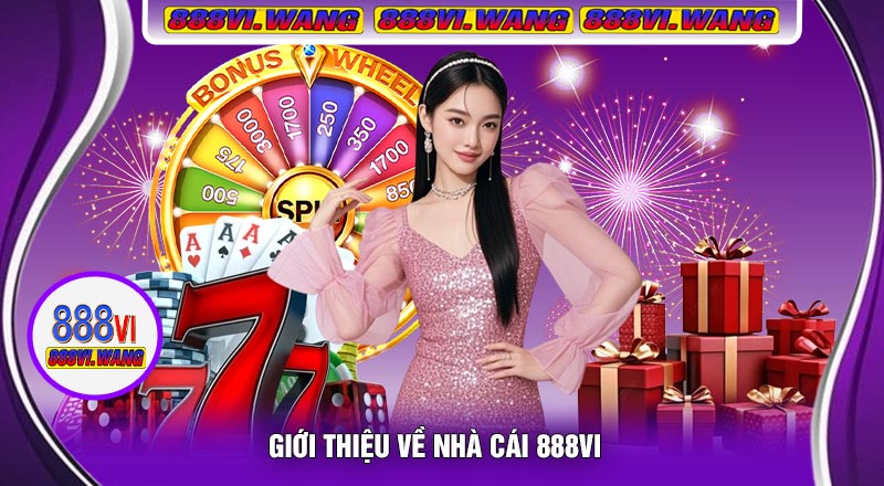 Giới Thiệu Về Nhà Cái 888vi