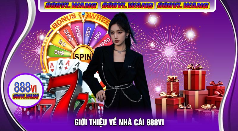 Giới Thiệu Về Nhà Cái 888VI